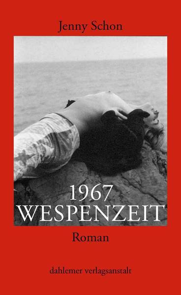   Lesung: Jenny Schon "Wespenzeit" im Morgenstern
