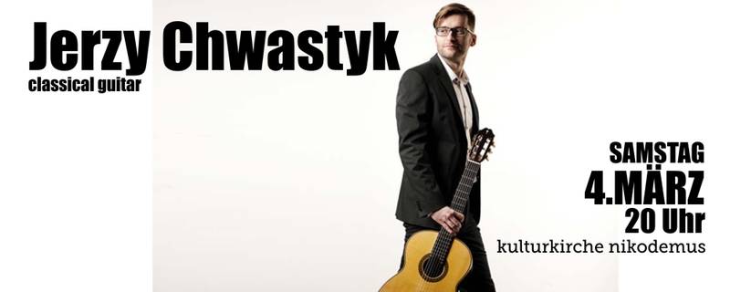 Jerzy Chwastyk - classic guitar in Nikodemus