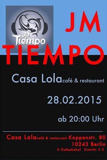LIVE MUSIK - JM TIEMPO in Casa Lola 