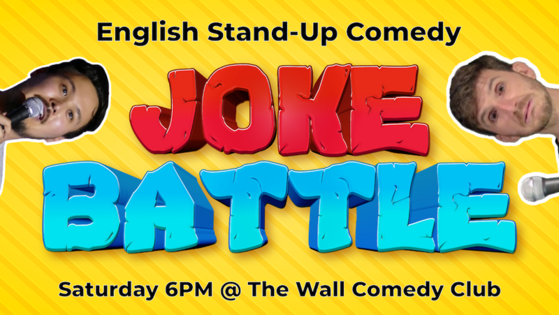English Stand-Up Comedy Show - JOKE BATTLE #73