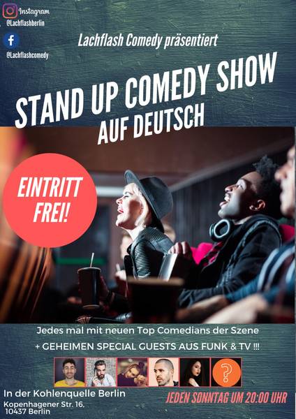 LACHFLASH COMEDY +++ Die verrückteste Stand-Up-Comedy Show Berlins DIREKT an der Schönhauser Allee im Prenzlauer Berg *MIT SPECIAL GUEST*