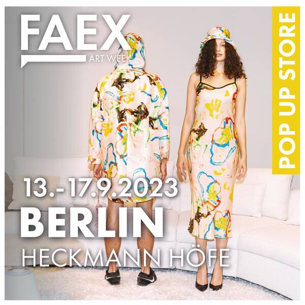 Faex goes Berlin Art Week