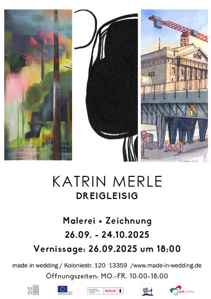 Katrin Merle - dreigleisig  // Malerei • Zeichnung (Mo-Fr 10-18 Uhr)