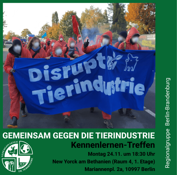 Kennenlernen-Treffen von "Gemeinsam gegen die Tierindustrie" Regionalgruppe Berlin-Brandenburg