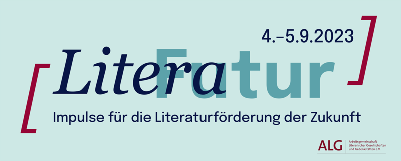 Tagung "Literafutur. Impulse für die Literaturförderung der Zukunft"
