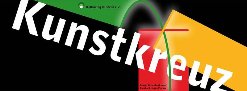 Kunstkreuz 2014 - Kunst- und Kulturfestival 10. - 12.10. in Berlin Friedrichshain-Kreuzberg und Lichtenberg