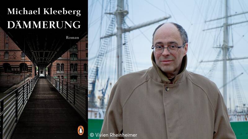 Michael Kleeberg: "Dämmerung" (Premierenlesung)