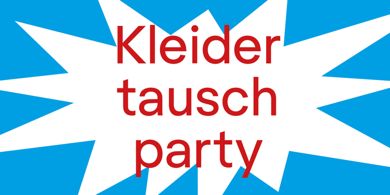 Kleidertauschparty - mit Siebdruck-Station