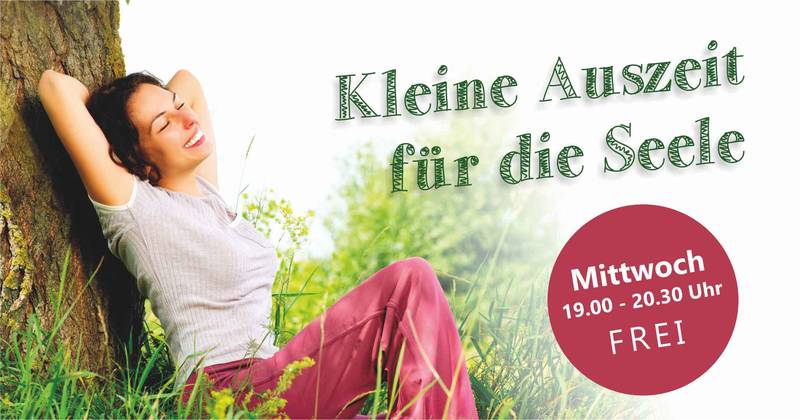 Kleine Auszeit für die Seele - Entspannungsübungen