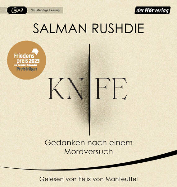 Felix von Manteuffel liest Salman Rushdie: Knife