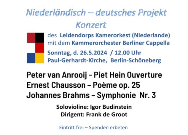 Save the Date: Niederländisch-deutsches Konzert: Leidendorps Kamerorkest und Kammerorchester Berliner Cappella