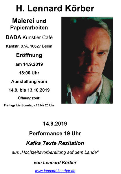 Vernissage - Lennard Körber - Malerei und Papierarbeiten + Performance Kafka Texte