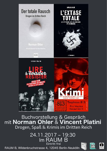 "Drogen, Spaß & Krimis im Dritten Reich": Lesung/Gespräch mit Norman Ohler & Vincent Platini