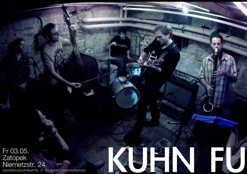 Kuhn Fu live im Zatopek