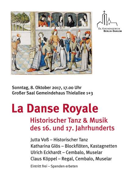 La Danse Royal - Historischer Tanz&Musik 16. /17. Jahrhundert