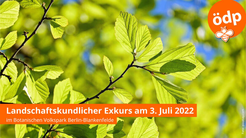 Landschaftskundlicher Exkurs im Botanischen Volkspark Berlin-Blankenfelde