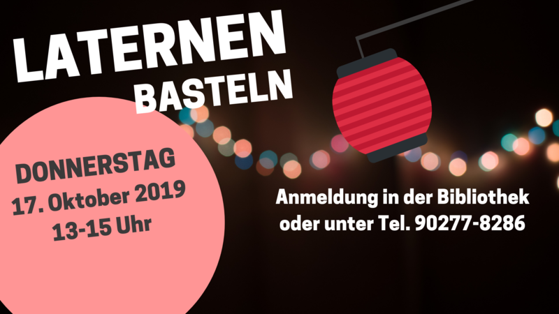 Laternen basteln in der Stadtteilbibliothek Lichtenrade