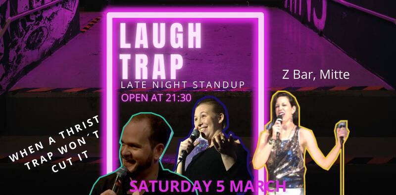 Laugh Trap Late Night Standup Comedy