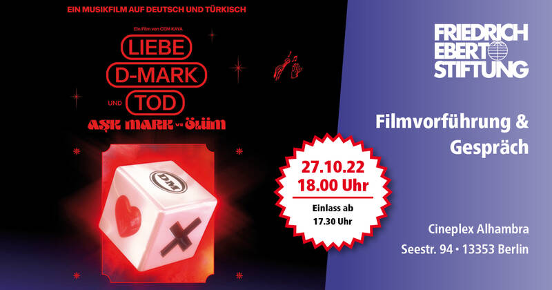 Liebe, D-Mark & Tod/Aşk, Mark ve Ölüm - Film & Diskussion