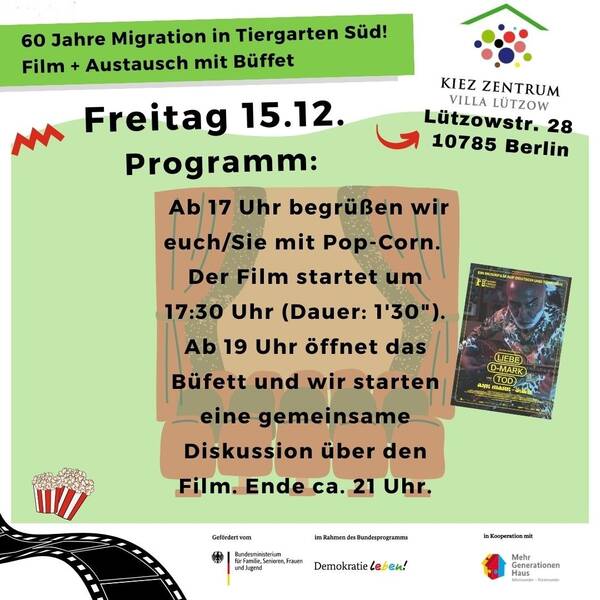  Filmabend  "Liebe D-Mark und Tod" mit Diskussion plus Popcorn! im Kiez Zentrum Villa Lützow / 17:00-21 Uhr: Eintritt Frei
