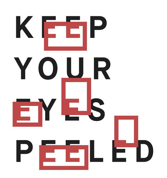 Keep Your Eyes Peeled IV