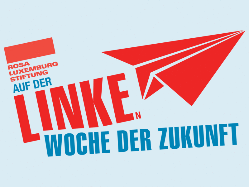 Die Linke Woche der Zukunft