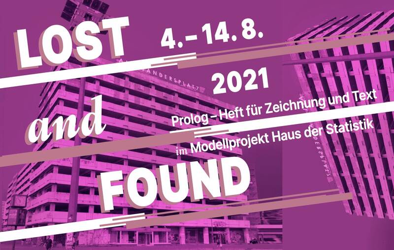 LOST and FOUND im Modellprojekt Haus der Statistik