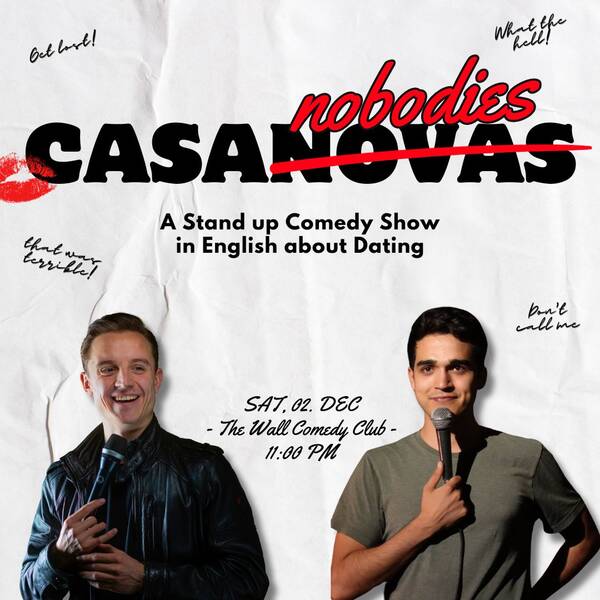 Casanobodies  - A Standup Comedy Show in English About Dating