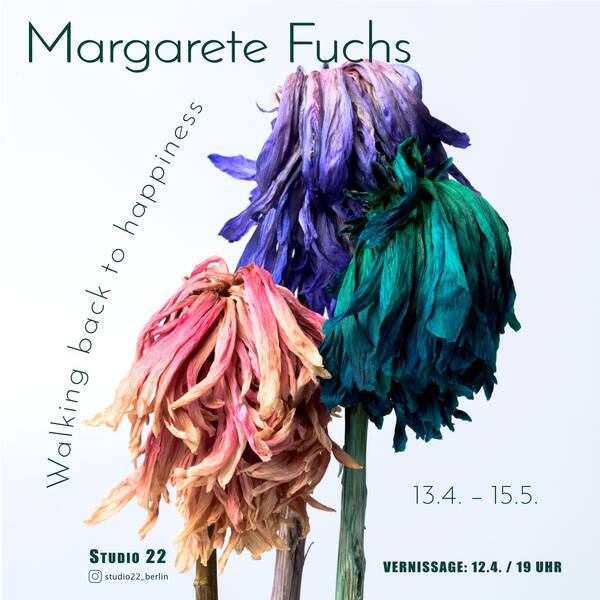 Margarete Fuchs: Walking back to Happiness. Fotografie Ausstellung und Vernissage