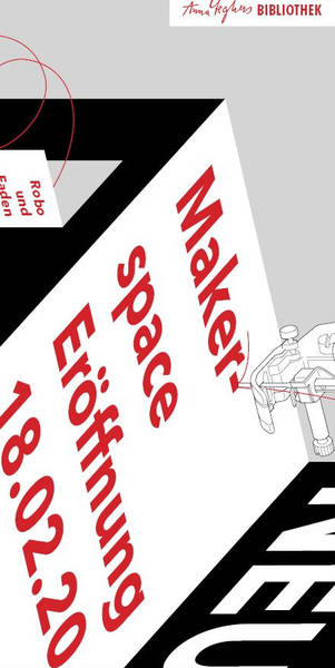Eröffnung Makerspace "Robo und Faden"