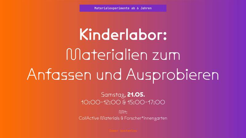 Kinderlabor – Materialien zum Anfassen und Ausprobieren
