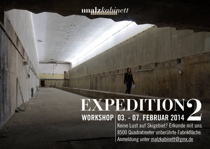 Lehrwerkstatt Malzkabinett // Expedition 2