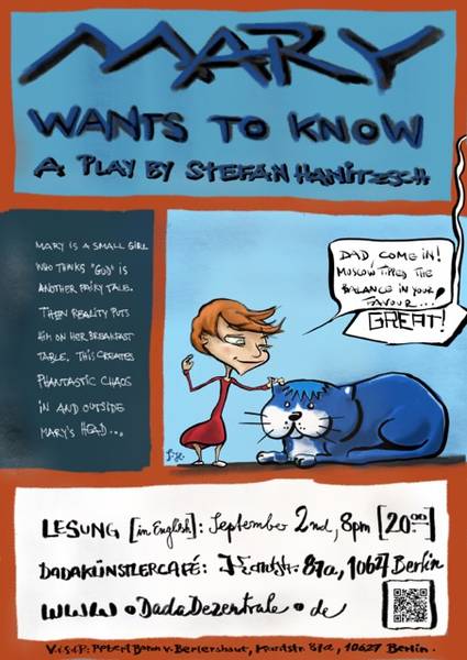 MARY WANTS TO KNOW - a play by Stefan Hanitzsch (lecture in english)