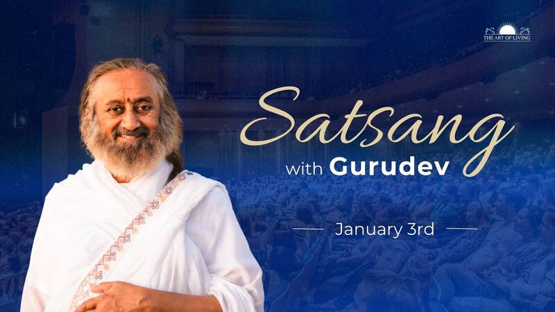 Mantren und Meditation mit Gurudev Sri Sri Ravi Shankar