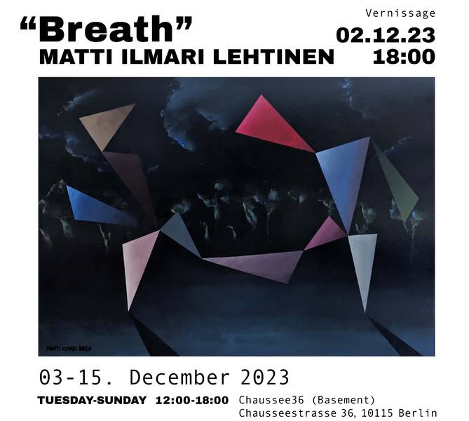 Ausstellung: "Breath" in Chaussee36 3.-15.12.