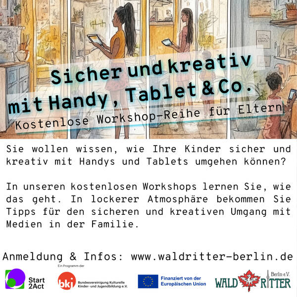Sicher und kreativ mit Handy, Tablet & Co.
