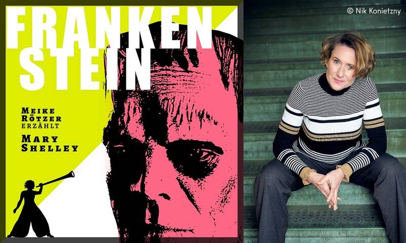 "Frankenstein" - Erzählperformance mit Meike Rötzer