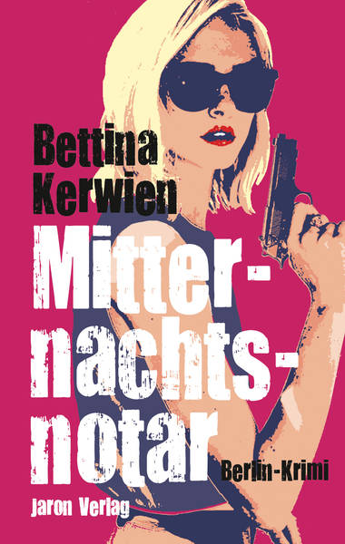 Bettina Kerwien stellt ihren neuen Berlin-Krimi vor: Mitternachtsnotar