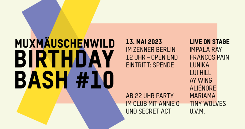 Muxmäuschenwild Birthday Bash #10