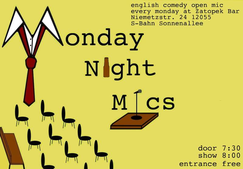 Monday Night Mics (english comedy open mic)