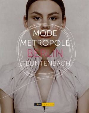 Buchvorstellung "Mode Metropole Berlin"