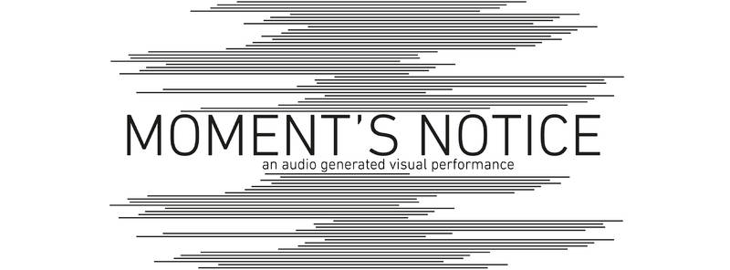 Moment's Notice