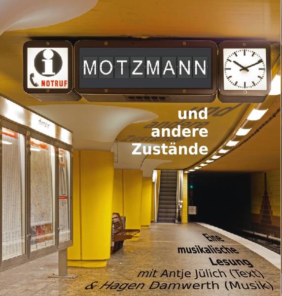 Lesung: Motzmann und andere Zustände