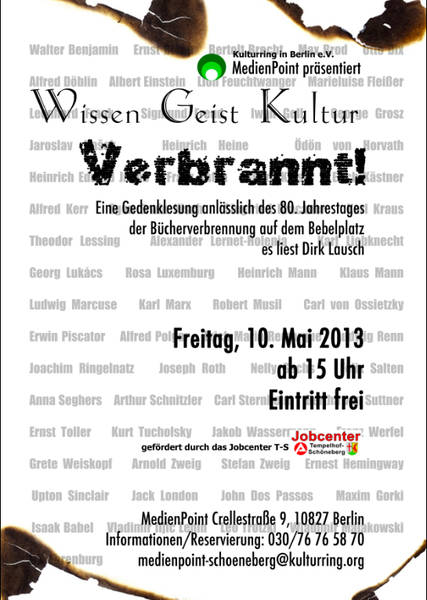 Wissen. Geist. Kultur. Verbrannt! Gedenklesung in Schöneberg mit Dirk Lausch anlässlich 80. Jahrestag der Bücherverbrennung auf dem Bebelplatz