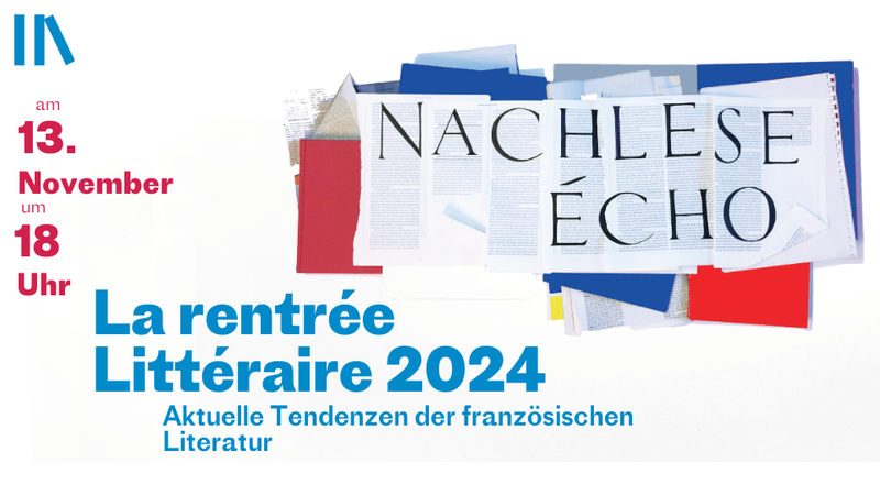 Nachlese Echo auf den französischen Literaturherbst