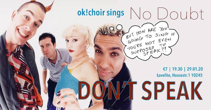ok!choir January Pop Up: No Doubt  [kostenpflichtig, 7 Euro]