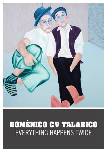 Ausstellung "Everything Happens Twice" von Doménico CV Talarico
