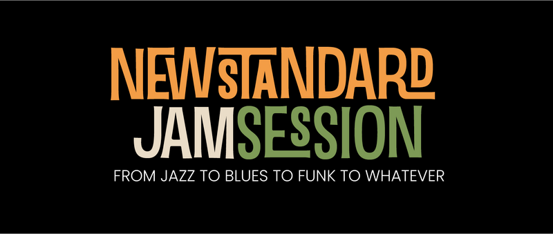 New Standard Jam Session | Jazz to Blues to Funk to whatever!