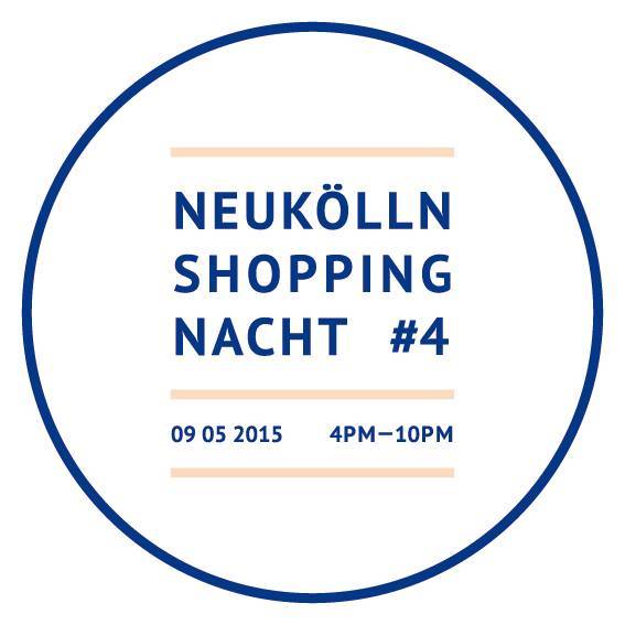 Neukölln Shopping Nacht#4