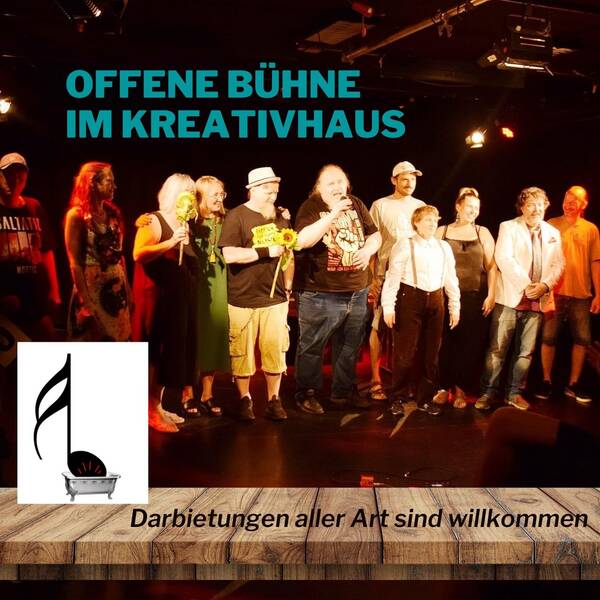Offene Bühne im KREATIVHAUS fällt leider aus!